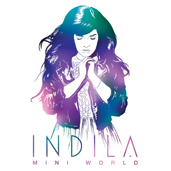 Ainsi Bas La Vida — Indila