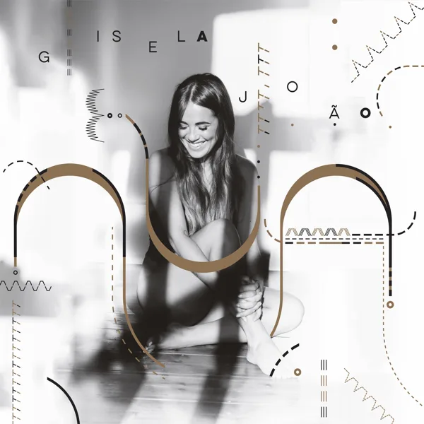 As Rosas Não Falam (feat. Nelson Aleixo, Francisco Gaspar & Ricardo Parreira) — Gisela João