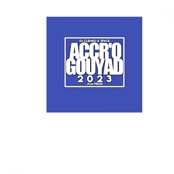 Attention Gouyad — DJ CLEMSO & 2Face