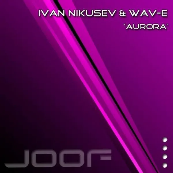 Aurora (Airwave Breaks Remix) — Ivan Nikusev & Wav-E