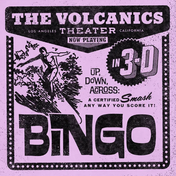 Bingo — The Volcanics