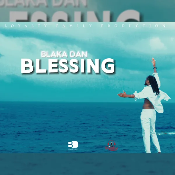 Blessing — Blaka Dan