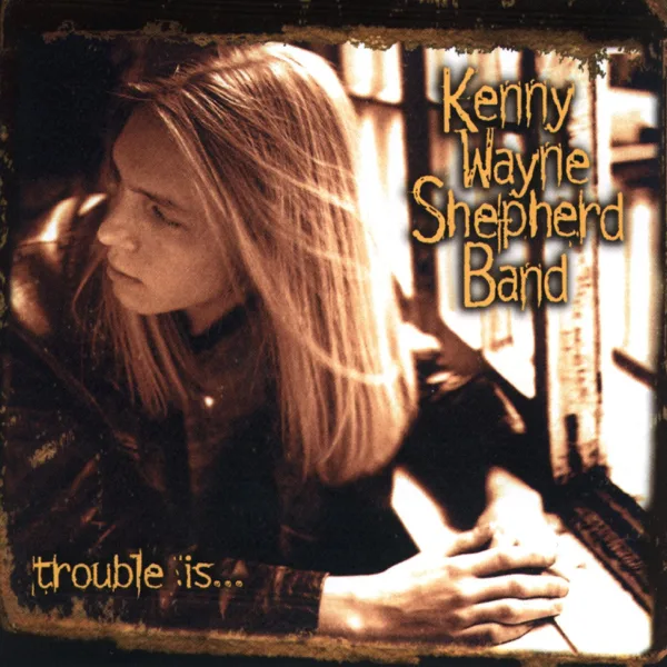 Blue On Black — Kenny Wayne Shepherd