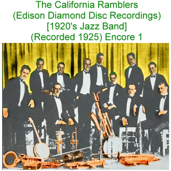 Charleston (Edison 51542) [Recorded 1925] — The California Ramblers