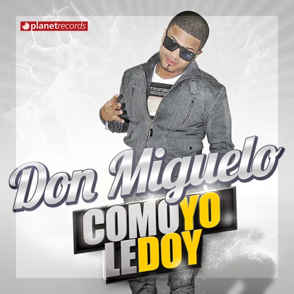 Como Yo Le Doy — Don Miguelo