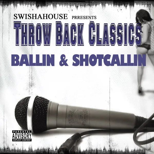 Drank in My Cup — Swishahouse & Michael Watts