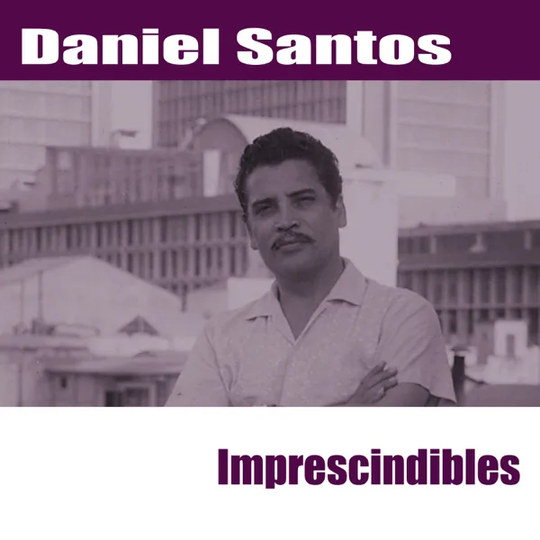 El Corneta — Daniel Santos
