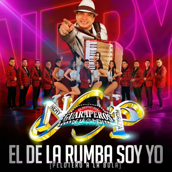 El De La Rumba Soy Yo (Pelotero A La Bola) — Nery Pedraza