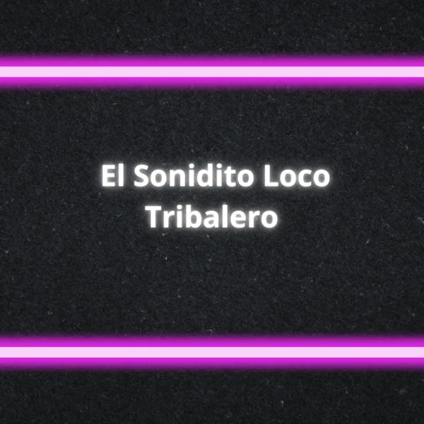 El Sonidito Loco Tribalero — Dj Renzo Mix