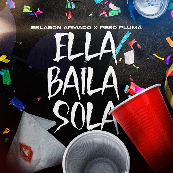 Ella Baila Sola — Eslabon Armado & Peso Pluma