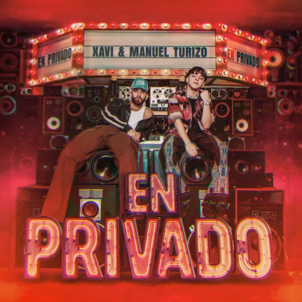 En Privado — Xavi & Manuel Turizo