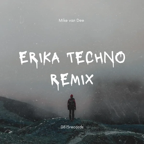 Erika (Techno edit) — Mike Van Dee