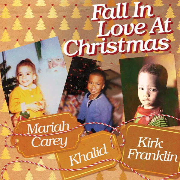 Fall in Love at Christmas — Mariah Carey, Khalid & Kirk Franklin