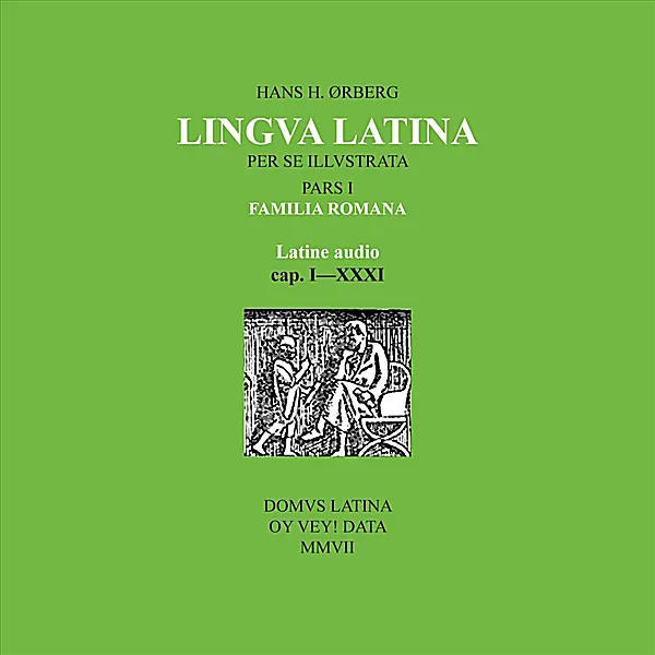 Familia Romana Capitulum I — Hans H. Orberg