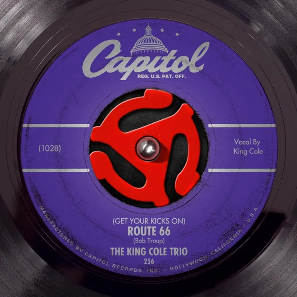 (Get Your Kicks On) Route 66 — The Nat "King" Cole Trio