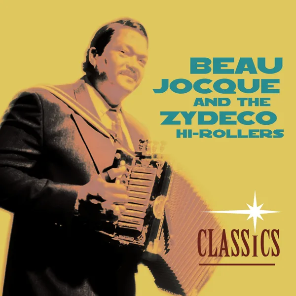 Give Him Cornbread — Beau Jocque & The Zydeco Hi-Rollers