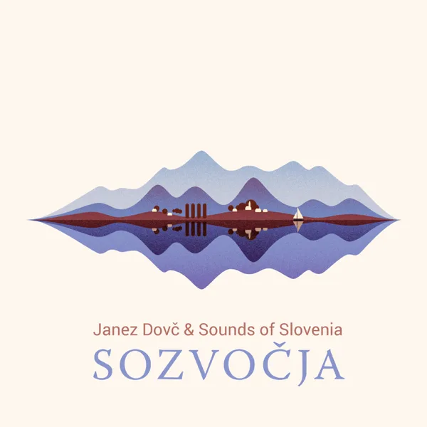 Gora je gora — Janez Dovc & Sounds of Slovenia