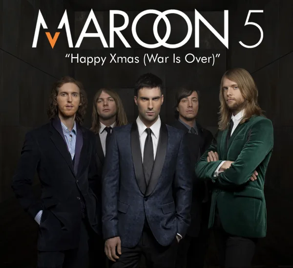Happy Xmas (War Is Over) — Maroon 5