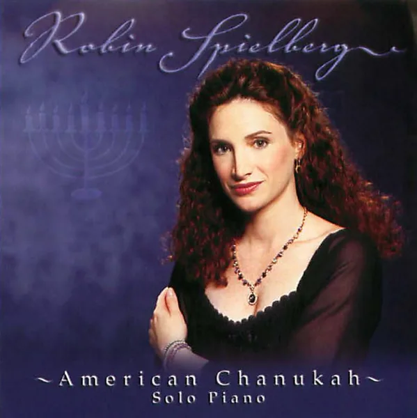 Hatikvah/The Song of Hope — Robin Spielberg