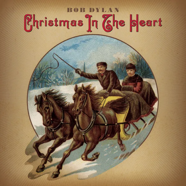 Have Yourself a Merry Little Christmas — Bob Dylan