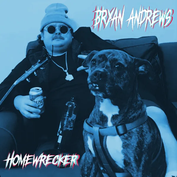 Homewrecker — Bryan Andrews