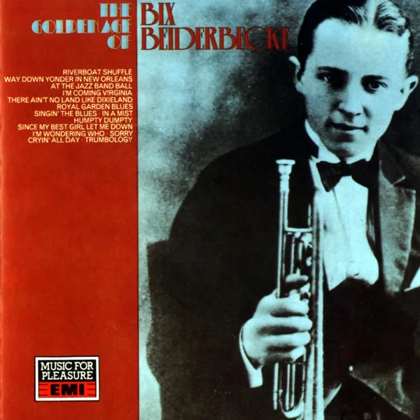 In a Mist (Bixology) — Bix Beiderbecke