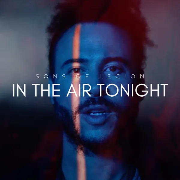 In the Air Tonight — Sons of Legion