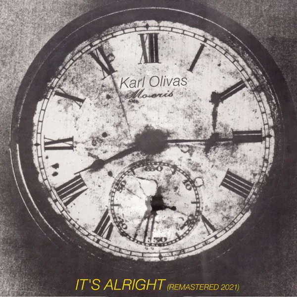 It's Alright (ZYX Edit Remastered 2021) — Karl Olivas