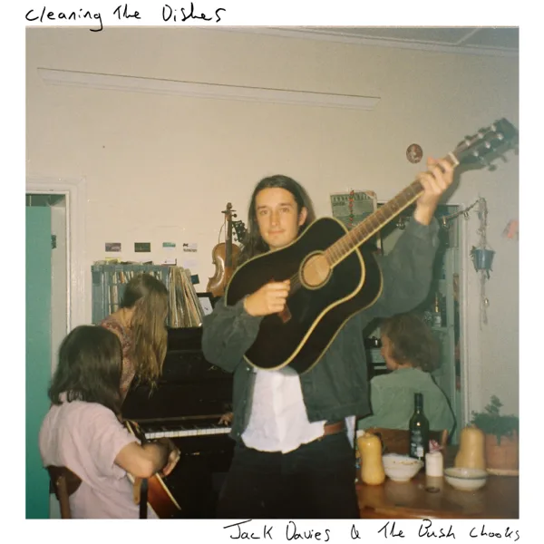 It's so Pretty out Here — Jack Davies and The Bush Chooks