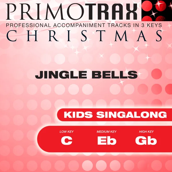 Jingle Bells (Vocal Demonstration Track - Original Version) — Christmas Primotrax