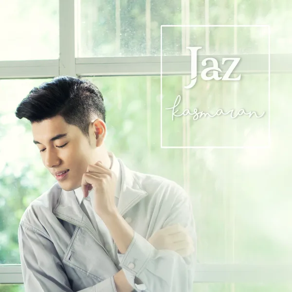 Kasmaran — Jaz