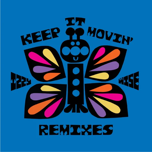 Keep It Movin' (Bosq Remix) — Izzy Wise