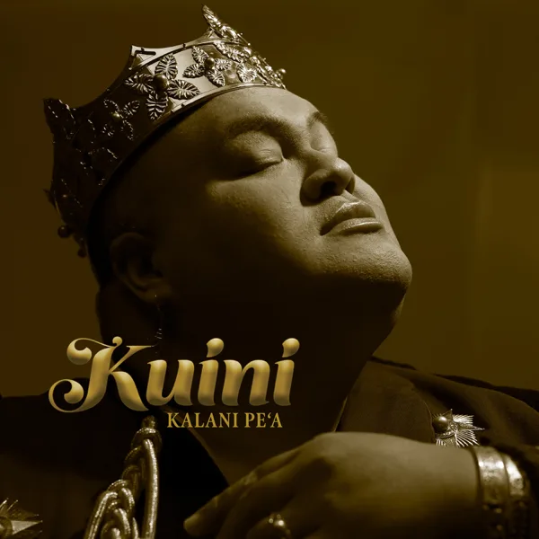 Kuini (Kuʻu Lei Aloha) — Kalani Pe'a