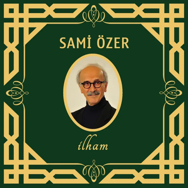 La İlahe İllallah - Aşkın İle Aşıklar — Sami Özer