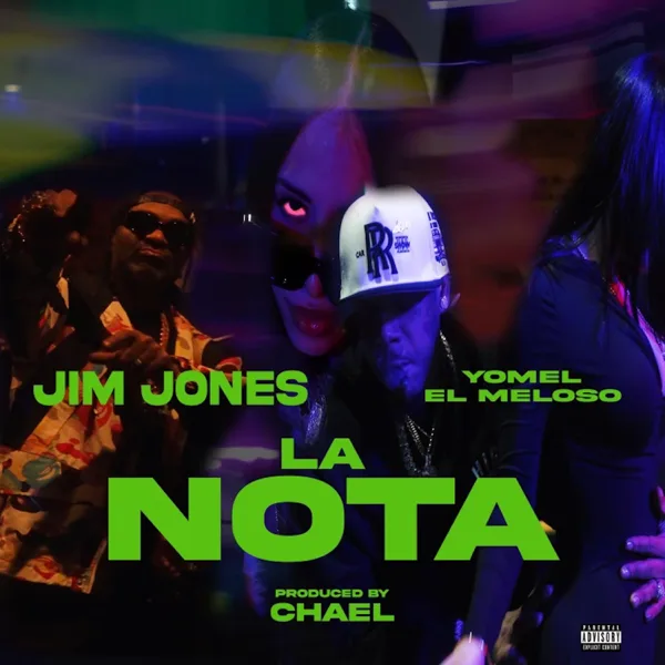 La Nota — Jim Jones & Yomel El Meloso