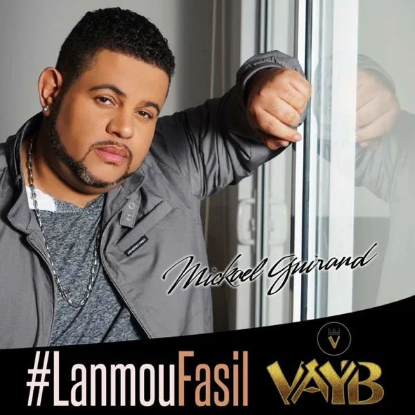 Lanmou fasil (feat. Mickael Guirand) — Vayb