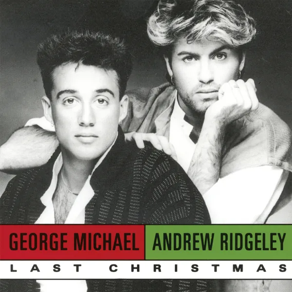 Last Christmas (Single Version) — Wham!