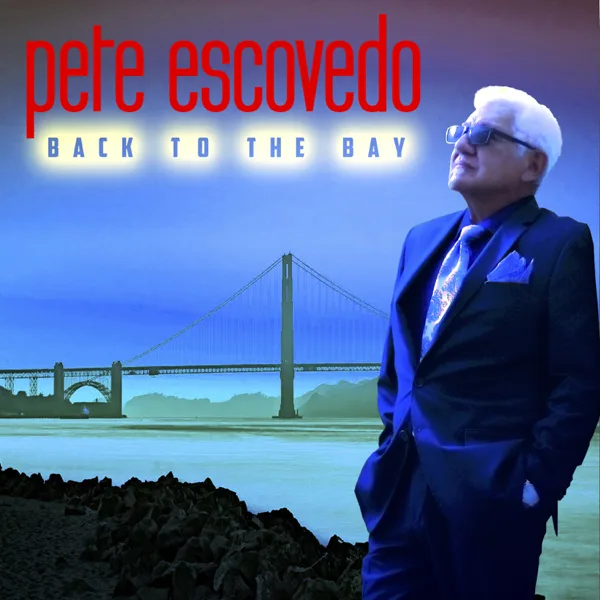 Let's Stay Together (feat. Sy Smith) — Pete Escovedo