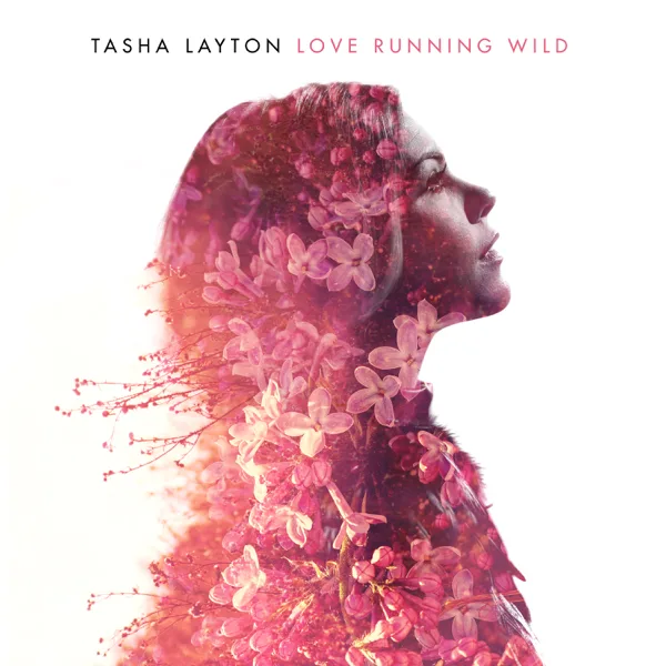 Love Lifting Me — Tasha Layton