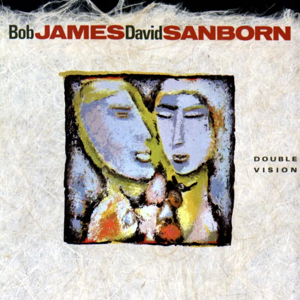 Maputo — Bob James & David Sanborn