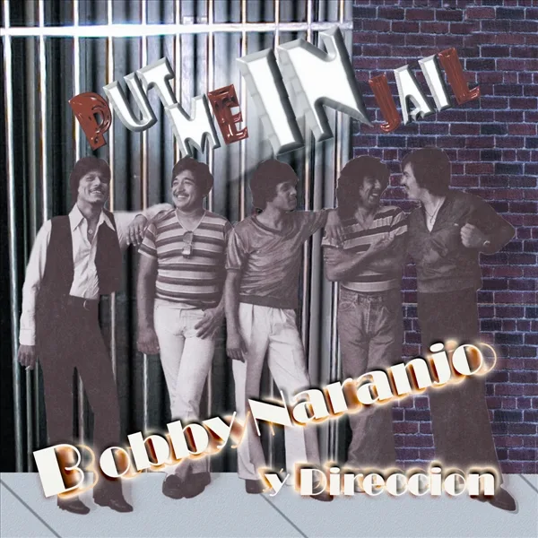 Me Gusta Todo Lo Tuyo — Bobby Naranjo y Direccion