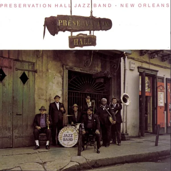 Memories — Preservation Hall Jazz Band, Narvin Kimball, Josiah Frazier, James Miller, Willie Humphrey, Percy Humphrey & Frank Demond