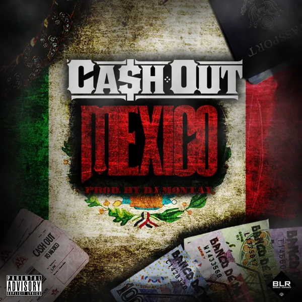 Mexico — Ca$h Out