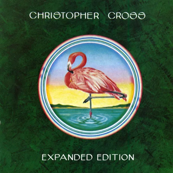 Never Be the Same (2019 Remaster) — Christopher Cross