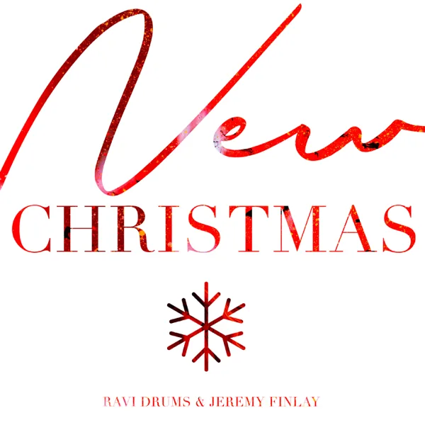 New Christmas — RAVIDRUMS & Jeremy Finlay