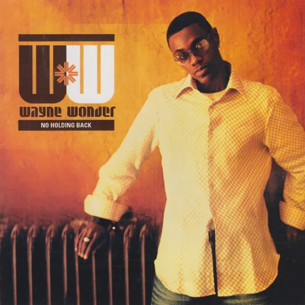 No Letting Go — Wayne Wonder