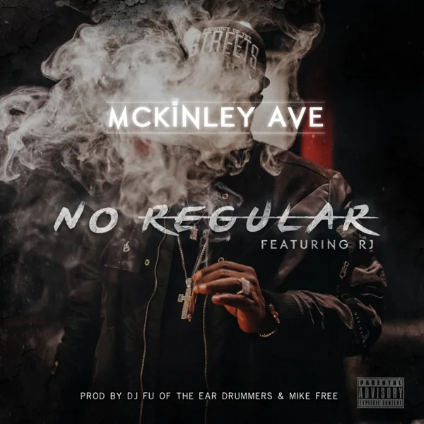 No Regular (feat. RJ) — Mckinley Ave
