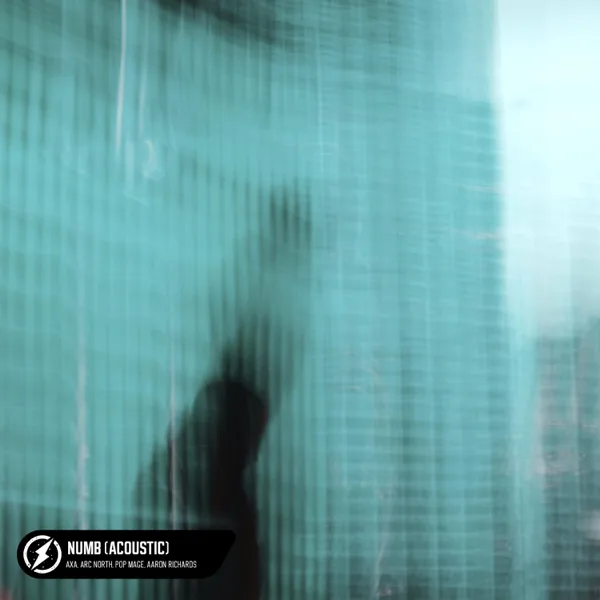 Numb (Acoustic) — Pop Mage, Arc North & AXA