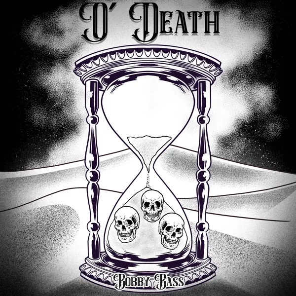 O' Death (feat. Lauren Paley & Colm R. McGuinness) [Haunted Version] — Bobby Bass