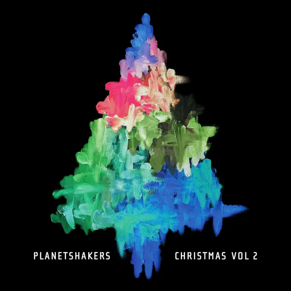 O Holy Night — Planetshakers